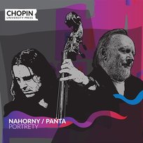 Nahorny/Pańta: Portrety Paweł Pańta, Włodzimierz Nahorny, Chopin University Press