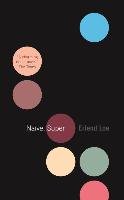 Naive. Super Loe Erlend