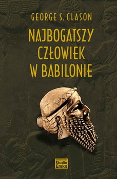 Najbogatszy człowiek w Babilonie - ebook epub - Clason George S.