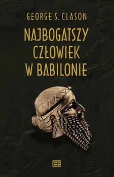 Najbogatszy człowiek w Babilonie - Clason George S.