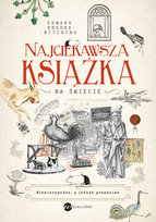 Najciekawsza książka na świecie Brooke-Hitching Edward