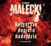 Najgorsze dopiero nadejdzie - audiobook