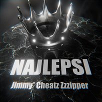 NAJLEPSI Cheatz, Zzzipper, Jimmy*