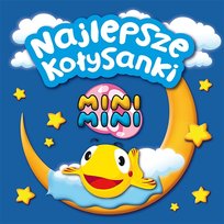 Najlepsze kołysanki Mini Mini