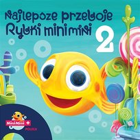 Najlepsze przeboje rybki Mini Mini Various Artists
