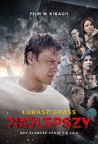 Najlepszy. Gdy słabość staje się siłą Grass Łukasz