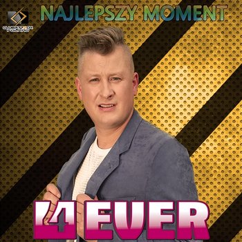 Najlepszy Moment (Radio Edit) - 4 - Ever