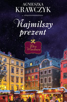 Najmilszy prezent Krawczyk Agnieszka