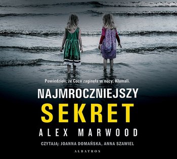 Najmroczniejszy sekret - Marwood Alex