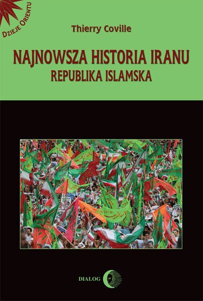 Najnowsza historia Iranu. Republika islamska - ebook epub
