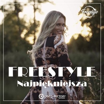 Najpiękniejsza - Freestyle