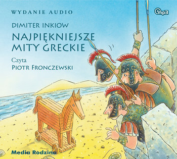 Najpiękniejsze mity greckie - Inkiow Dimiter