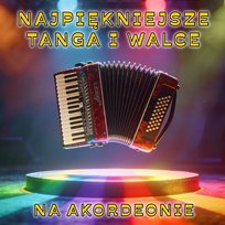 Najpiękniejsze tanga i walce na akordeonie Kapela Folki
