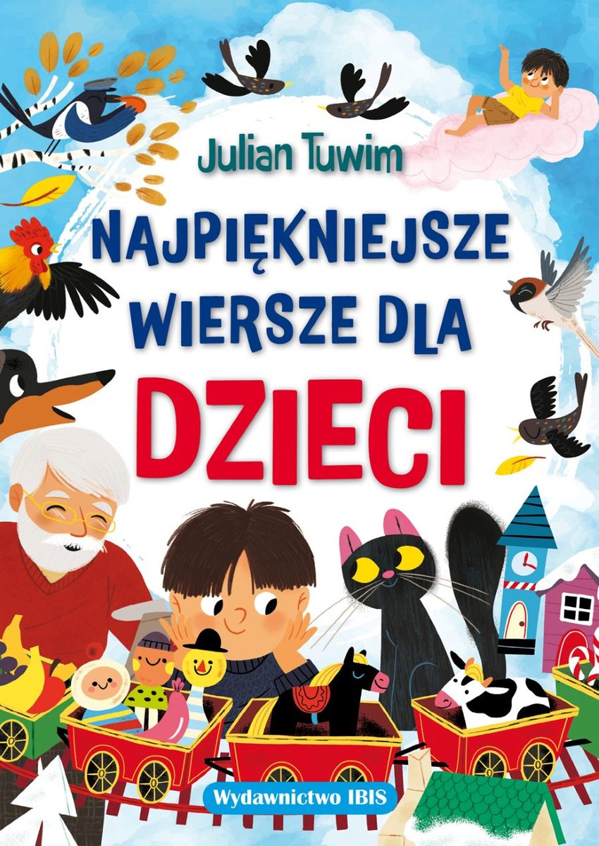 Najpiękniejsze Wiersze Dla Dzieci - Tuwim Julian | Książka W Empik