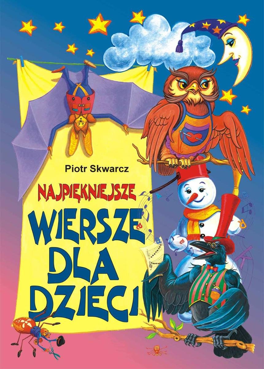 Najpiękniejsze Wiersze Dla Dzieci - Skwarcz Piotr | Ebook Sklep EMPIK.COM