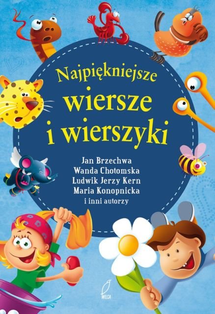 Najpiękniejsze Wiersze I Wierszyki - Opracowanie Zbiorowe | Książka W Empik