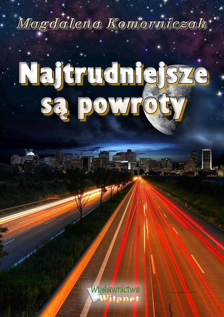 Najtrudniejsze są powroty - ebook epub