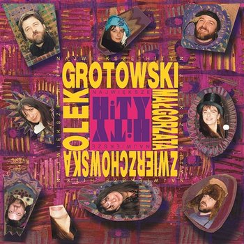 Największe hity - Olek Grotowski & Małgosia Zwierzchowska