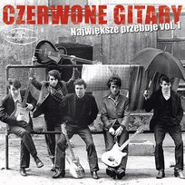 Najwieksze Przeboje Czerwonych Gitar Czerwone Gitary