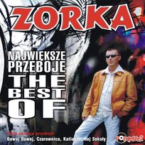 Największe przeboje The best of Zorka