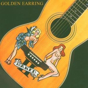 Naked II - Golden Earring