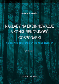 Nakłady na ekoinnowacje a konkurencyjność gospodarki - Brouquier Justyna