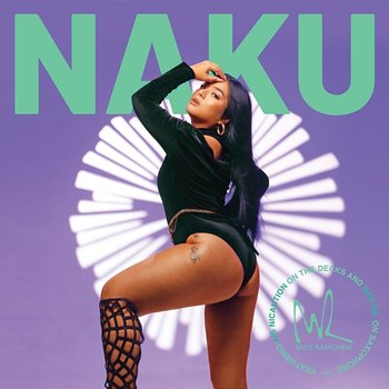 Naku - Miss Ramonne feat. Dan Gil, AiS NiCAUTiON