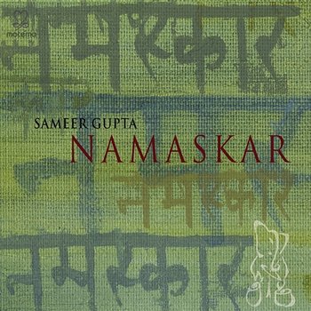 Namaskar - Sameer Gupta