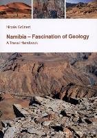 Namibia - Fascination of Geology Grunert Nicole