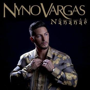 Nananae - Nyno Vargas