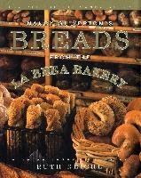 Nancy Silverton's Breads from the La Brea Bakery: Recipes for the Connoisseur - Silverton Nancy