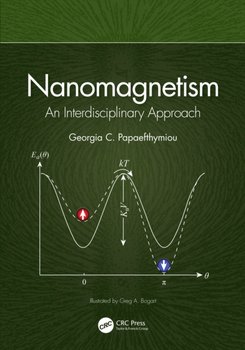 Nanomagnetism: An Interdisciplinary Approach - Georgia C. Papaefthymiou