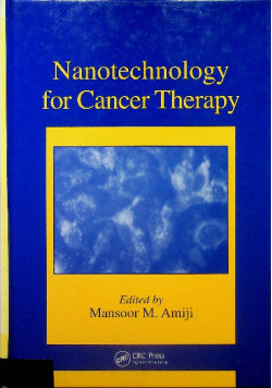 Nanotechnology for Cancer Therapy - CRC Press | Książka w Empik