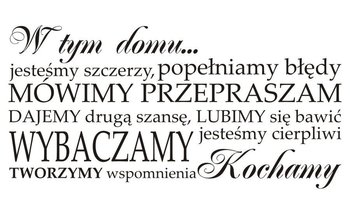 Napis na ścianę naklejka 150x75cm wybór koloru cytat W tym domu... - 60 - Naklejkolandia