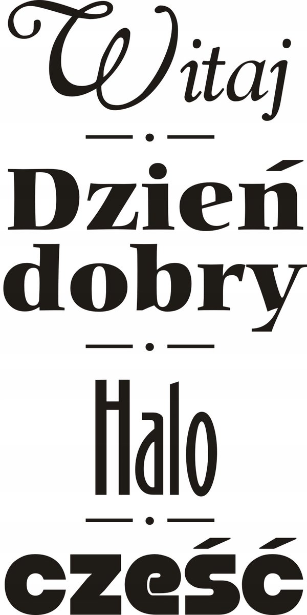 Napis na ścianę naklejka 75x38cm wybór koloru - Witaj, dzień dobry 236