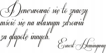 Napis na ścianę, naklejka - Ernest Hemingway - 122, 240x120 cm - Naklejkolandia