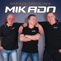 Napiszę Twoje imię Mikado
