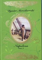 Napoleon Tom II Mereżkowski Dymitr