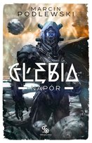 Napór. Głębia. Tom 3 Podlewski Marcin