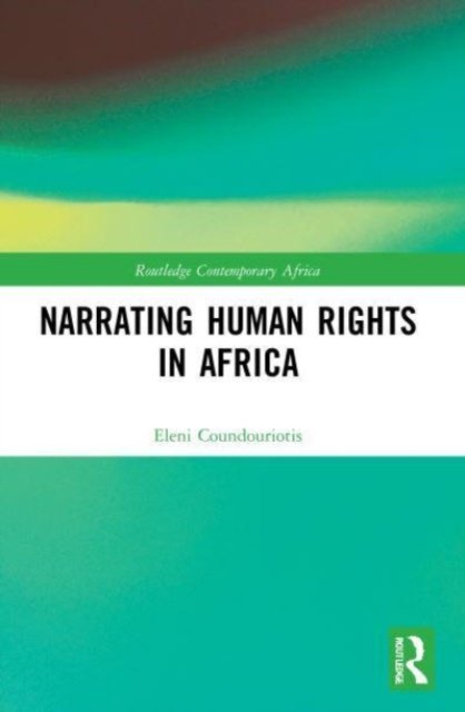 Narrating Human Rights in Africa - Opracowanie zbiorowe | Książka w Empik