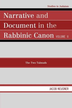 Narrative and Document in the Rabbinic Canon - Neusner Jacob