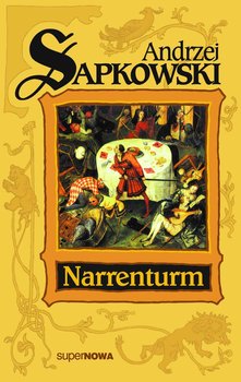 Narrenturm. Trylogia husycka. Tom 1 - ebook epub - Sapkowski Andrzej