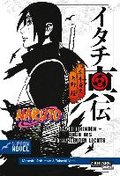 Naruto Itachi Shinden - Buch des strahlenden Lichts (Nippon Novel) - Yano Takashi
