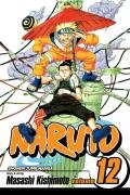 Naruto, Vol. 12 Masashi Kishimoto
