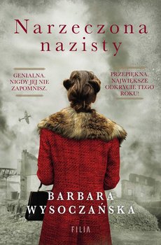 Narzeczona nazisty - Wysoczańska Barbara