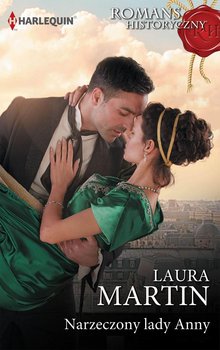 Narzeczony lady Anny - Martin Laura