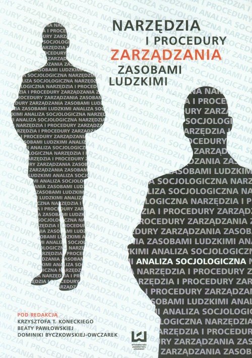 Narzędzia I Procedury Zarządzania Zasobami Ludzkimi - Byczkowska ...