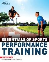 NASM Essentials Of Sports Performance Training - National Academy Of Sports Medicine