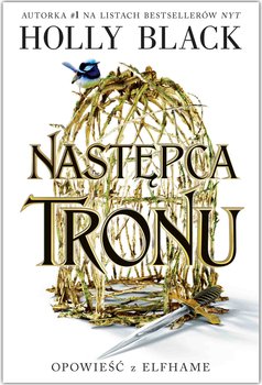 Następca tronu. Opowieść z Elfhame. Tom 1 - ebook epub - Black Holly