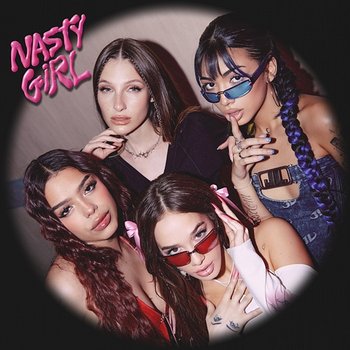 Nasty Girl - Angela Torres, Yami Safdie, LUANA feat. Ingratax